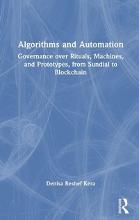 Enlarge image Cover: Algorithms and Automation - Routledge India