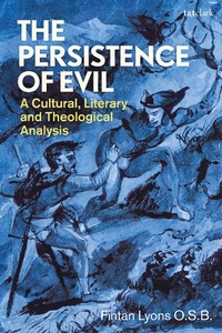 Abbildung von: The Persistence of Evil - T.& T.Clark Ltd