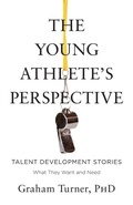 Cover: The Young Athlete's Perspective - Graham Turner
