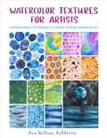 Cover: Watercolor Textures for Artists - Quarry Books