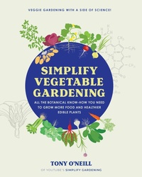 Abbildung von: Simplify Vegetable Gardening - Cool Springs Press