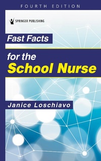 Abbildung von: Fast Facts for the School Nurse - Springer Publishing Company