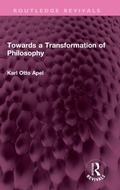 Cover: Towards a Transformation of Philosophy - Routledge
