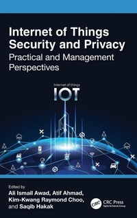 Enlarge image Cover: Internet of Things Security and Privacy - CRC Press