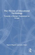 Bild: The Theory of Educational Technology - Routledge