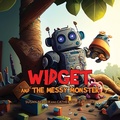 Cover: Widget and the Messy Monster - IngramSpark