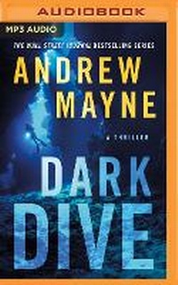 Enlarge image Cover: Dark Dive - Brilliance Audio