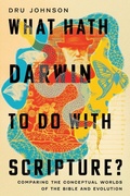 Cover: What Hath Darwin to Do with Scripture? - IVP Academic