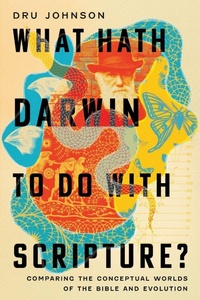 Enlarge image Cover: What Hath Darwin to Do with Scripture? - IVP Academic