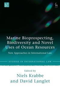 Abbildung von: Marine Bioprospecting, Biodiversity and Novel Uses of Ocean Resources - Hart Publishing