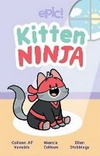 Enlarge image Cover: Kitten Ninja - Andrews McMeel Publishing
