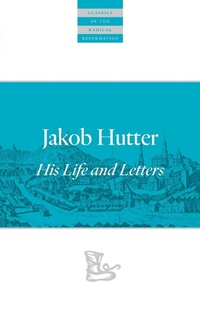 Enlarge image Cover: Jakob Hutter - Plough Publishing House
