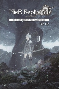 Abbildung von: NieR Replicant ver.1.22474487139... - Square Enix Books