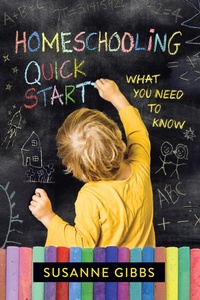 Abbildung von: Homeschooling Quick Start - Carus Books