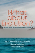Cover: What about Evolution? - Wipf and Stock Publishers