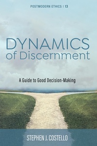 Enlarge image Cover: Dynamics of Discernment - Wipf and Stock Publishers