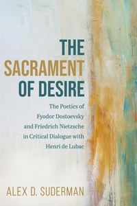 Abbildung von: The Sacrament of Desire - Wipf and Stock Publishers
