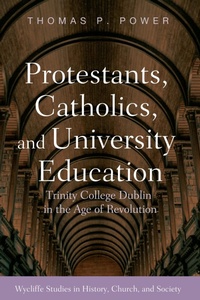 Abbildung von: Protestants, Catholics, and University Education - Wipf and Stock Publishers