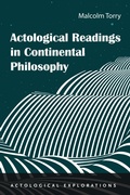 Cover: Actological Readings in Continental Philosophy - Wipf and Stock Publishers