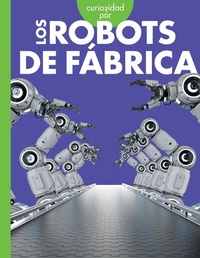 Abbildung von: Curiosidad Por Los Robots de Fabrica - AMICUS INK