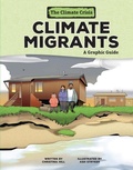 Cover: Climate Migrants - Lerner Publishing Group