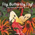 Cover: Fly, Butterfly, Fly! - Graffeg Limited