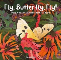 Enlarge image Cover: Fly, Butterfly, Fly! - Graffeg Limited