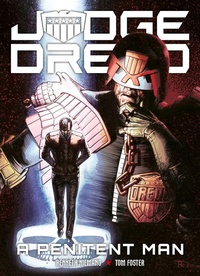 Enlarge image Cover: Judge Dredd: A Penitent Man - 2000 AD Graphic Novels