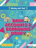 Cover: Bank Accounts and Borrowing Money - Ruby Tuesday Books