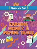 Cover: Earning Money and Paying Taxes - Ruby Tuesday Books