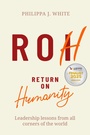 Cover: Return on Humanity - Practical Inspiration Publishing