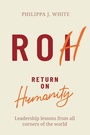 Cover: Return on Humanity - Practical Inspiration Publishing
