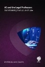 Cover: AI and the Legal Profession - Globe Law and Business Ltd