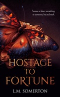 Cover: Hostage to Fortune - Entwined Publishing