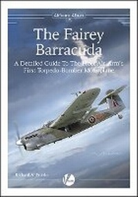 Abbildung von: The Fairey Barracuda - Valiant Wings Publishing