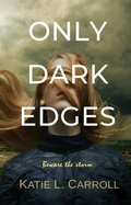 Cover: Only Dark Edges - Shimmer Publications
