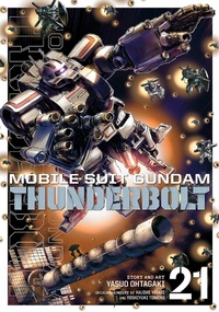 Abbildung von: Mobile Suit Gundam Thunderbolt, Vol. 21: Volume 21 - Viz Media, Subs. of Shogakukan Inc