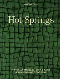 Abbildung von: Hot Springs - Ten Speed Press