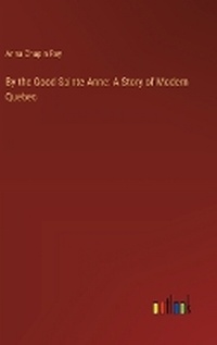 Enlarge image Cover: By the Good Sainte Anne - Outlook Verlag