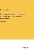 Cover: Christologie des Alten Testamentes und Commentar ueber die Messianischen Weissagungen - Anatiposi Verlag