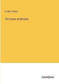 Enlarge image Cover: The Game of Billiards - Anatiposi Verlag