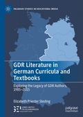 Cover: GDR Literature in German Curricula and Textbooks - Palgrave Macmillan