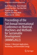 Cover: Proceedings of the 3rd Annual International Conference on Material, Machines and Methods for Sustainable Development (MMMS2022) - Springer