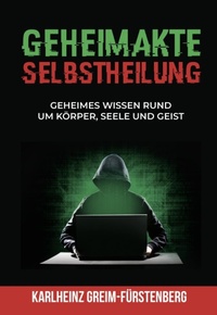 Abbildung von: Geheimakte Selbstheilung - Expertition