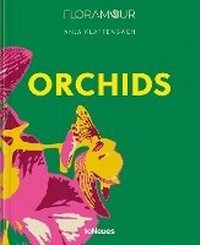 Abbildung von: Orchids - teNeues Media GmbH & Co. KG