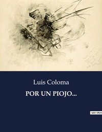 Abbildung von: Por Un Piojo... - Culturea