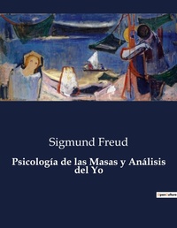 Abbildung von: Psicologia de las Masas y Analisis del Yo - Culturea