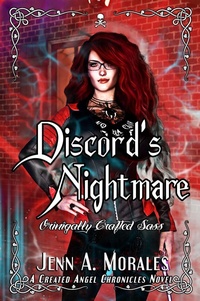 Enlarge image Cover: Discord's Nightmare (The Created Angel Chronicles, #4) - Jenn A. Morales
