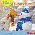 Cover: Snowy Days - Lerner Publishing Group