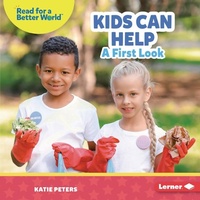 Enlarge image Cover: Kids Can Help - Lerner Publishing Group
